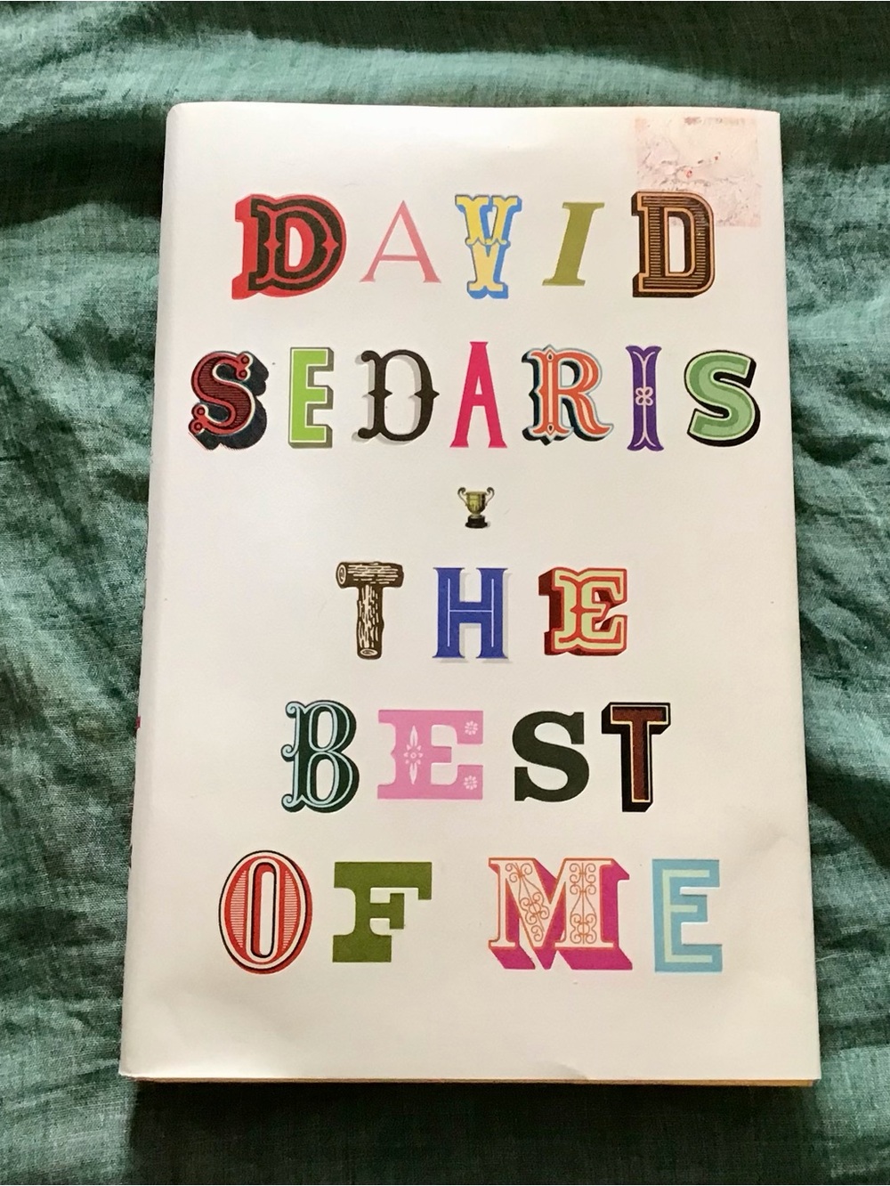 David Sedaris hardback book. THE BEST OF ME